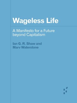 cover image of Wageless Life